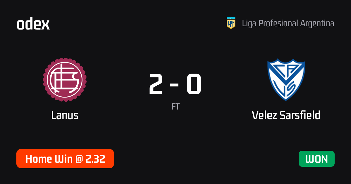 Lanus - Velez Sarsfield · ODEX pick
