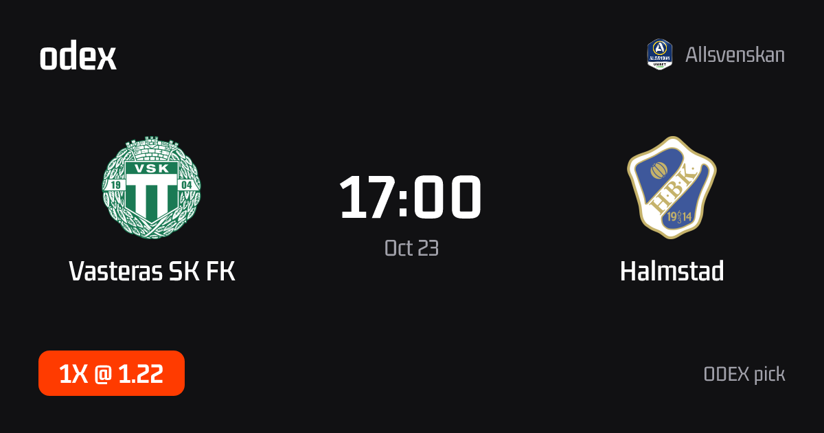 Vasteras SK FK - Halmstad · ODEX pick