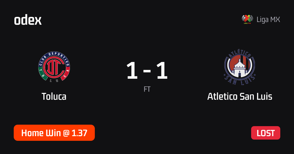 Toluca - Atletico San Luis · ODEX pick
