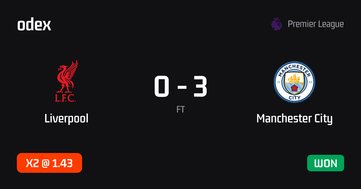 Liverpool - Manchester City · ODEX pick