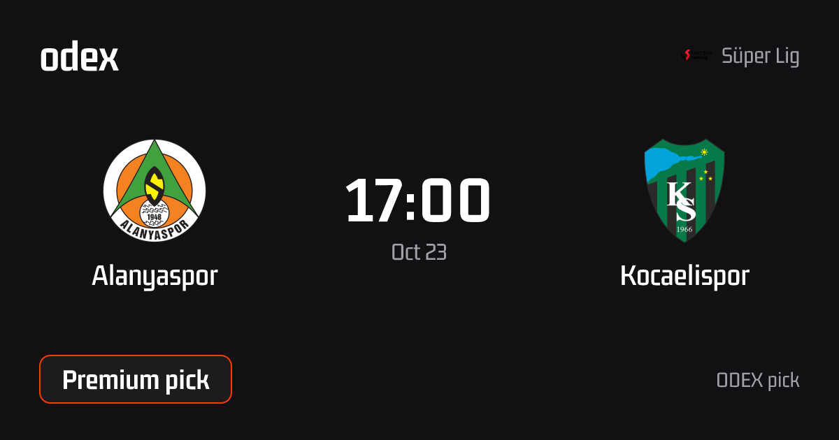 Alanyaspor - Kocaelispor · ODEX pick