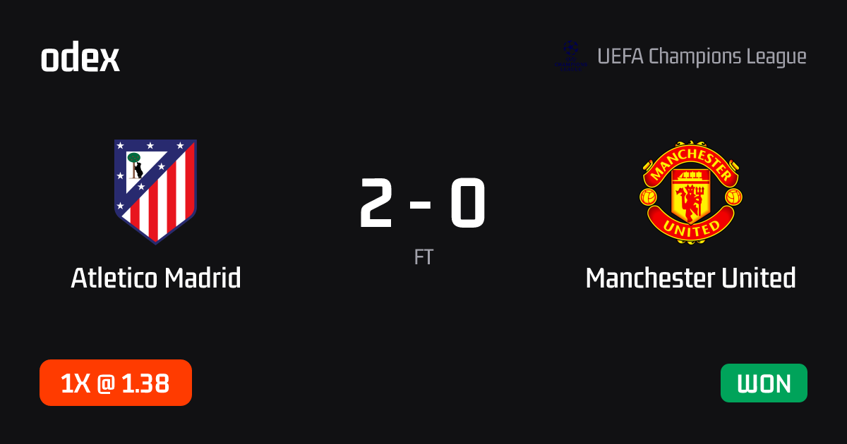 Atletico Madrid - Manchester United · ODEX pick