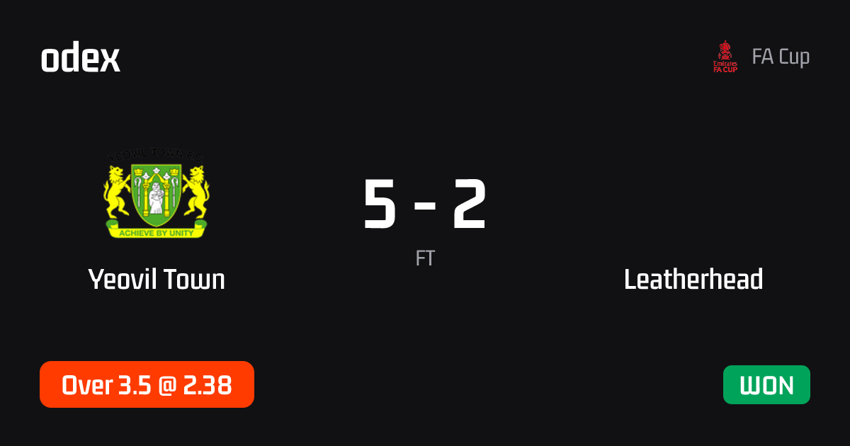 Yeovil Town - Leatherhead · ODEX pick